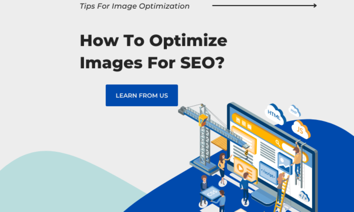 How To Optimize Images For SEO