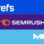 Ahrefs vs Semrush vs Moz